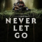 never-let-go-2024-multi-audio-full-movie-download